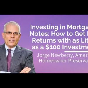 Investing in Mortgage Notes with Jorge Newbery, CEO of AHP [Podcast]