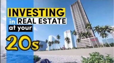 Investing in Accurate Estate at Your 20s