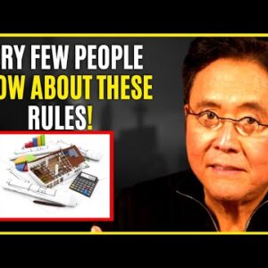 4 Rules You Must Know Before Investing In Real Estate – Robert Kiyosaki