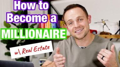 How To Turn out to be a Millionaire Investing in Proper Property (step-by-step)